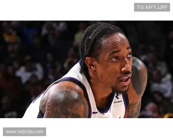 德罗赞奋力拼搏裁判判罚争议国王错失良机痛失胜利